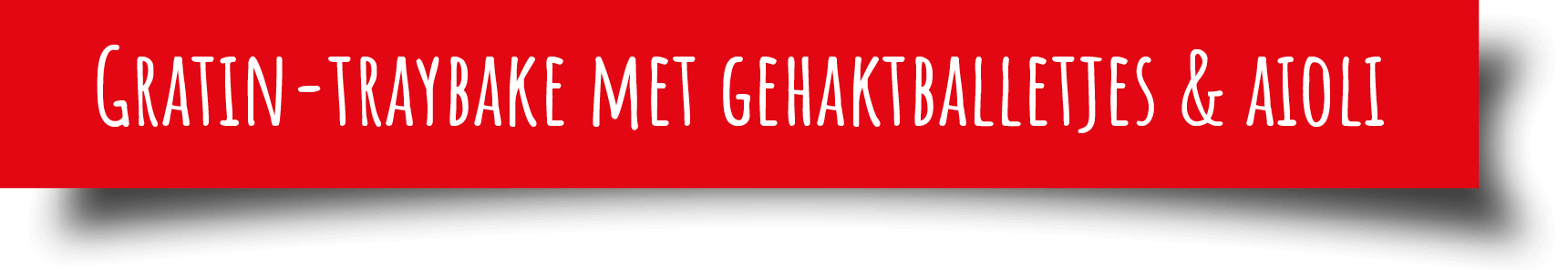 Header recept Gratin traybake